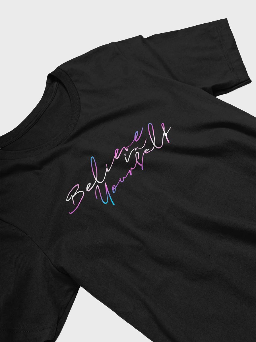 Trans Believe in Yourself T-Shirt product image (3)