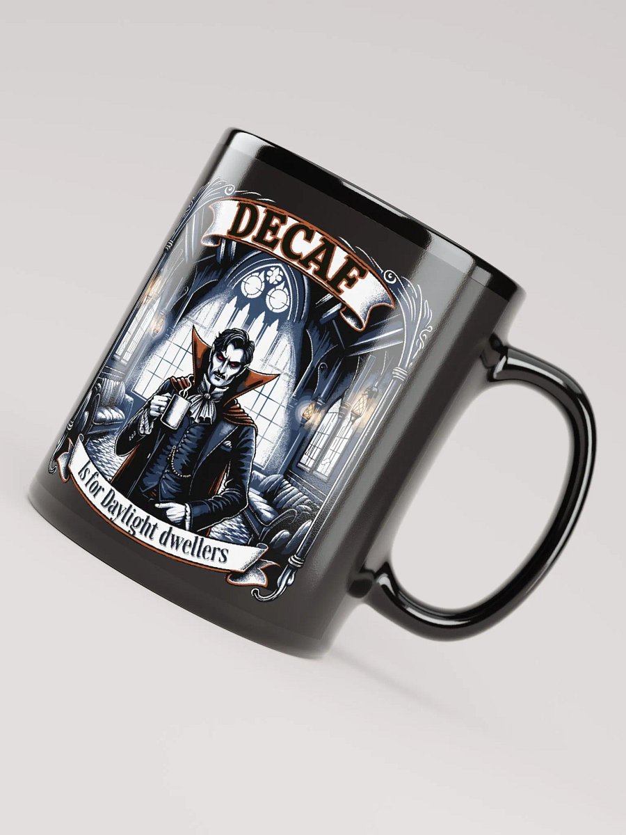 Decaf is for Daylight Dwellers- Vampire Mug product image (5)