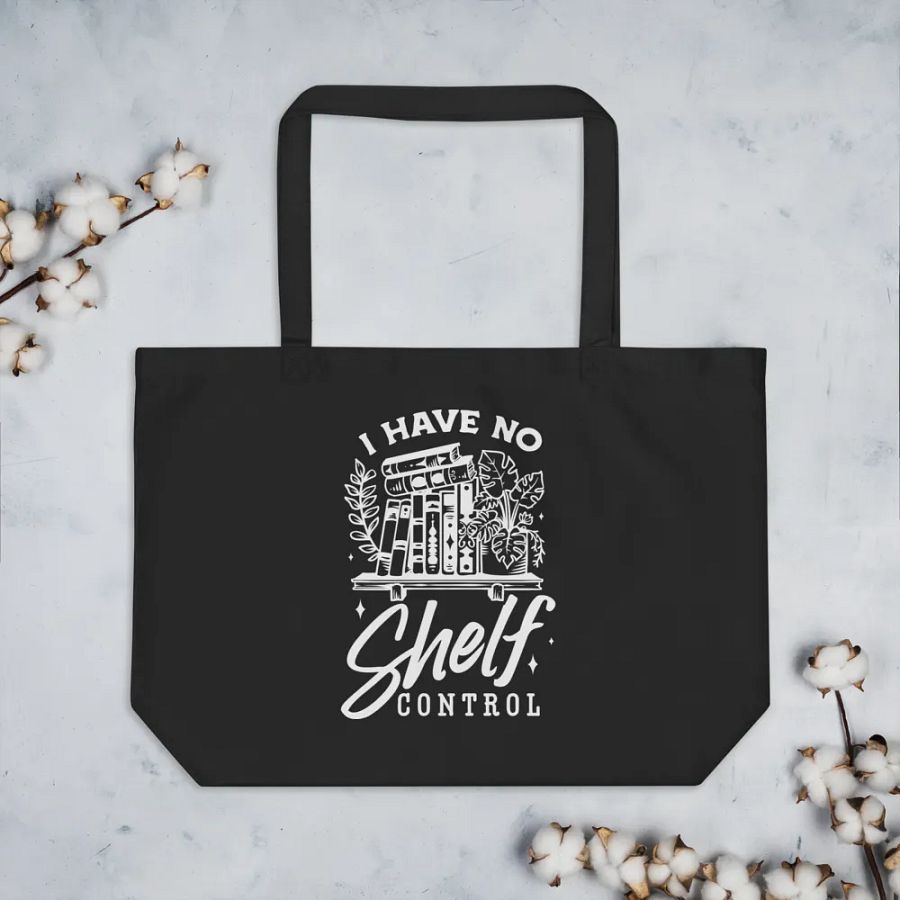I Have No Shelf Control Bag product image (7)