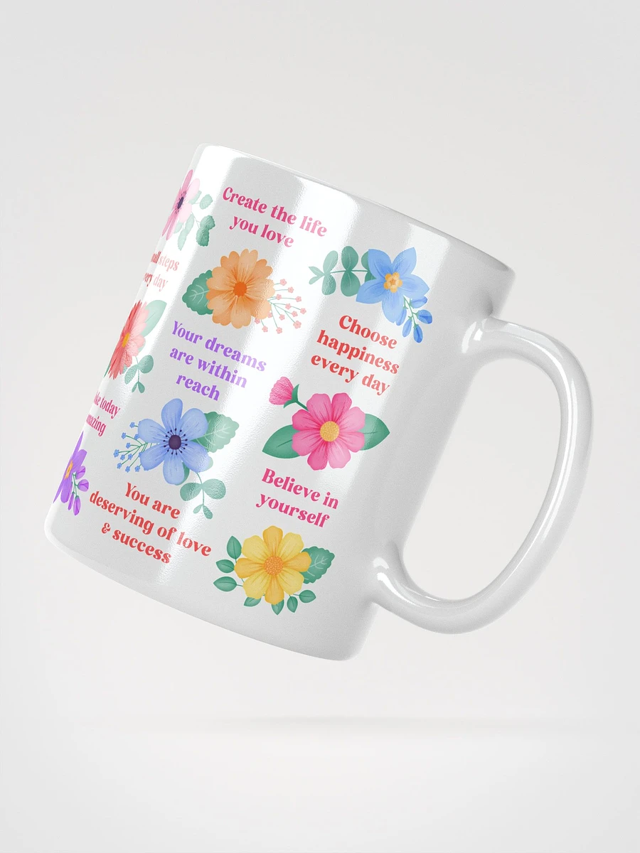 Vibrant Floral Blooms Motivational Quotes - White Mug product image (4)