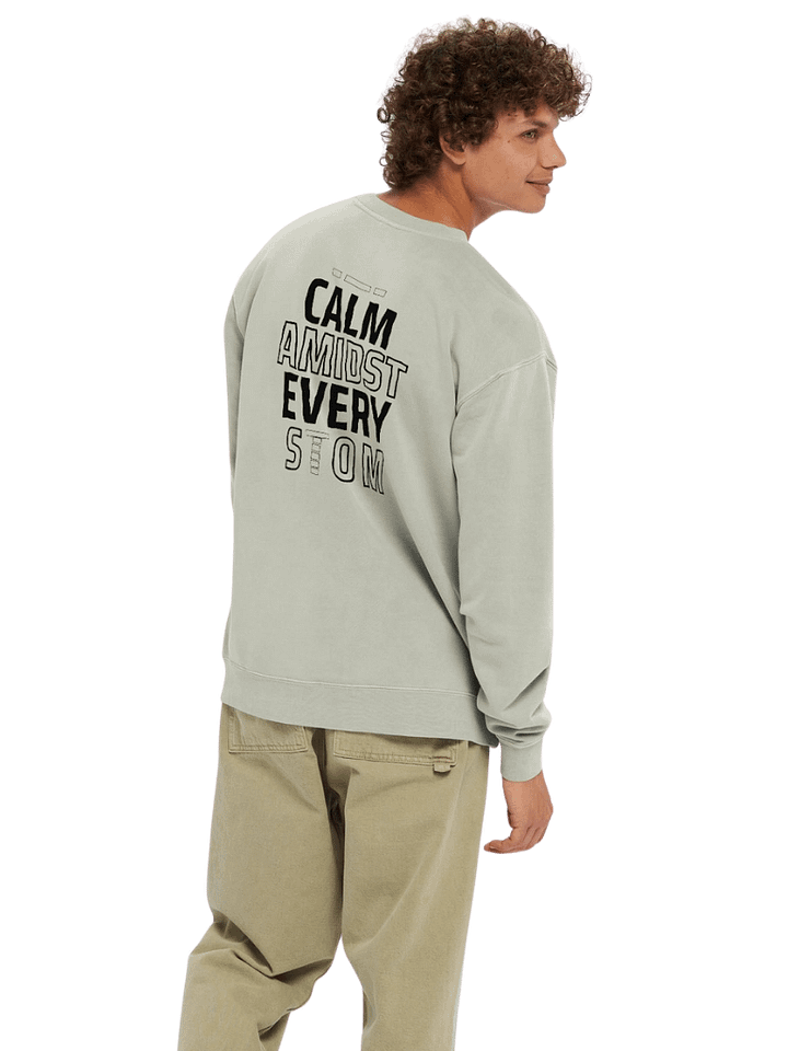 Calm Amidst Every Storm Sweatshirt product image (1)