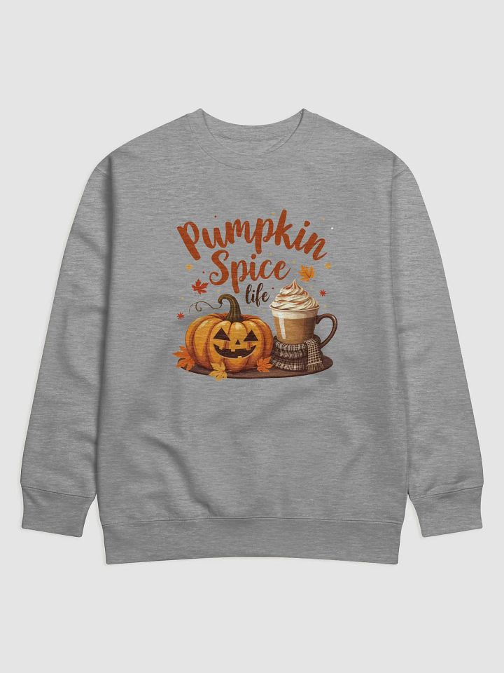 Pumpkin Spice Life Premium Sweatshirt product image (1)