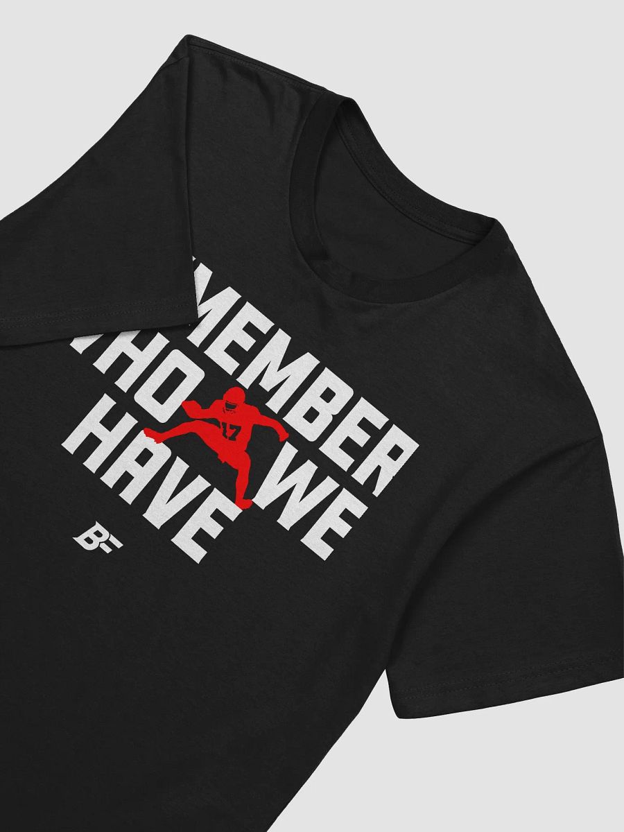 Remember Who We Have product image (8)