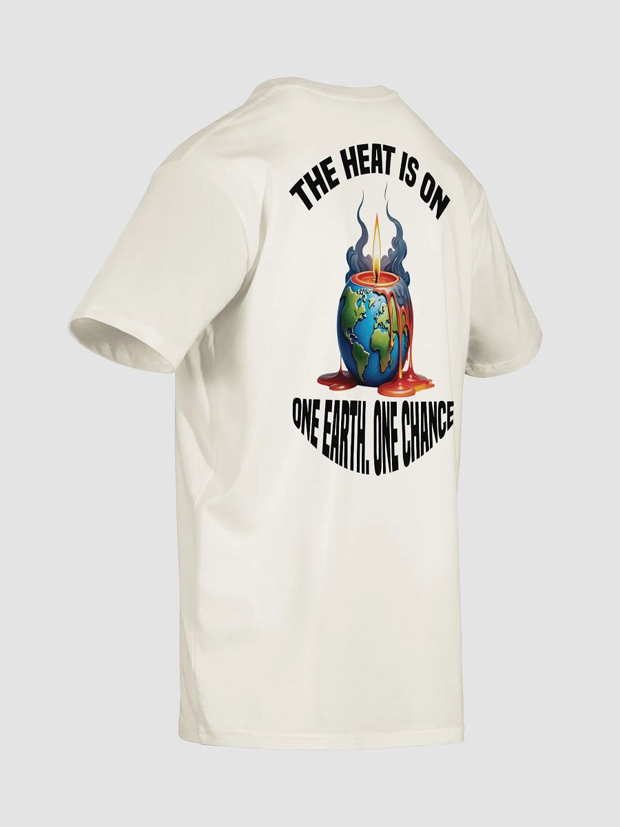 The Heat is On - One Earth One Chance Crew Neck T-Shirt product image (15)