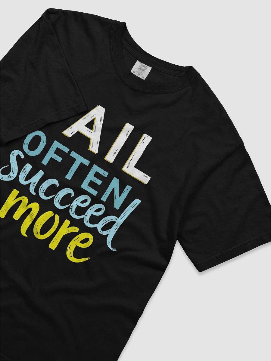 Fail Often, Succeed More – The Ultimate Michael Jordan Inspired T-Shirt for True Fans Who Dare to Dream Big and Conquer Life product image (3)