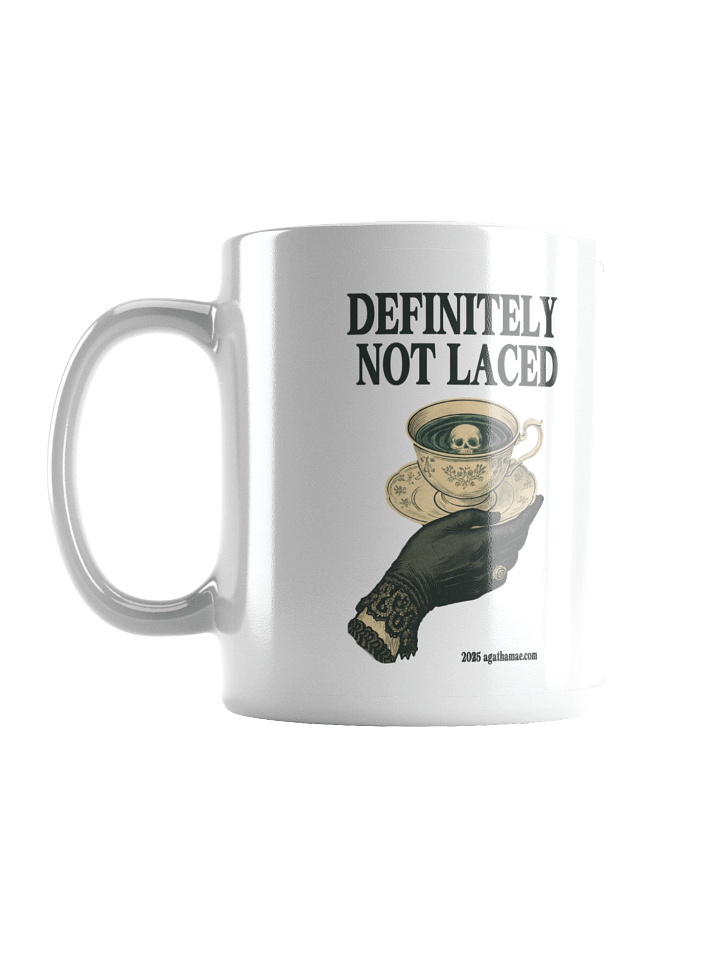 Definitely Not Laced Coffee Mug - 3 Sizes Available product image (1)
