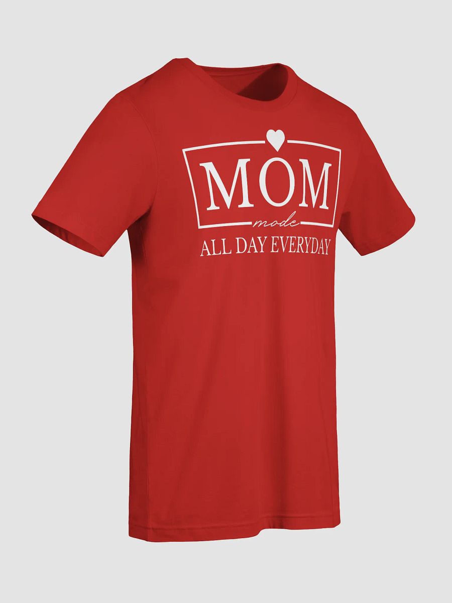 Mom Mode All Day Everyday Bella Canvas T-shirt product image (5)