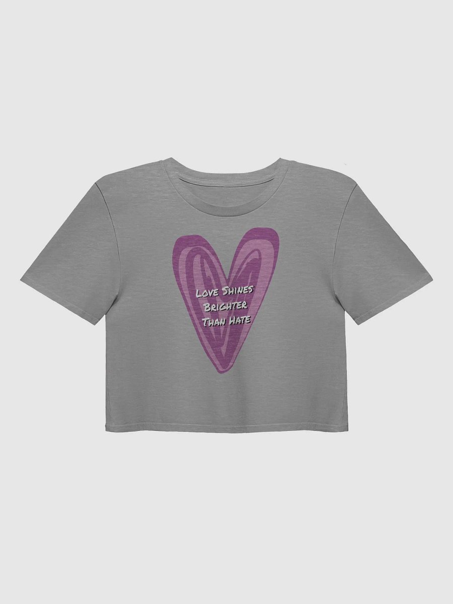Love Shines Brighter Than Hate product image (3)