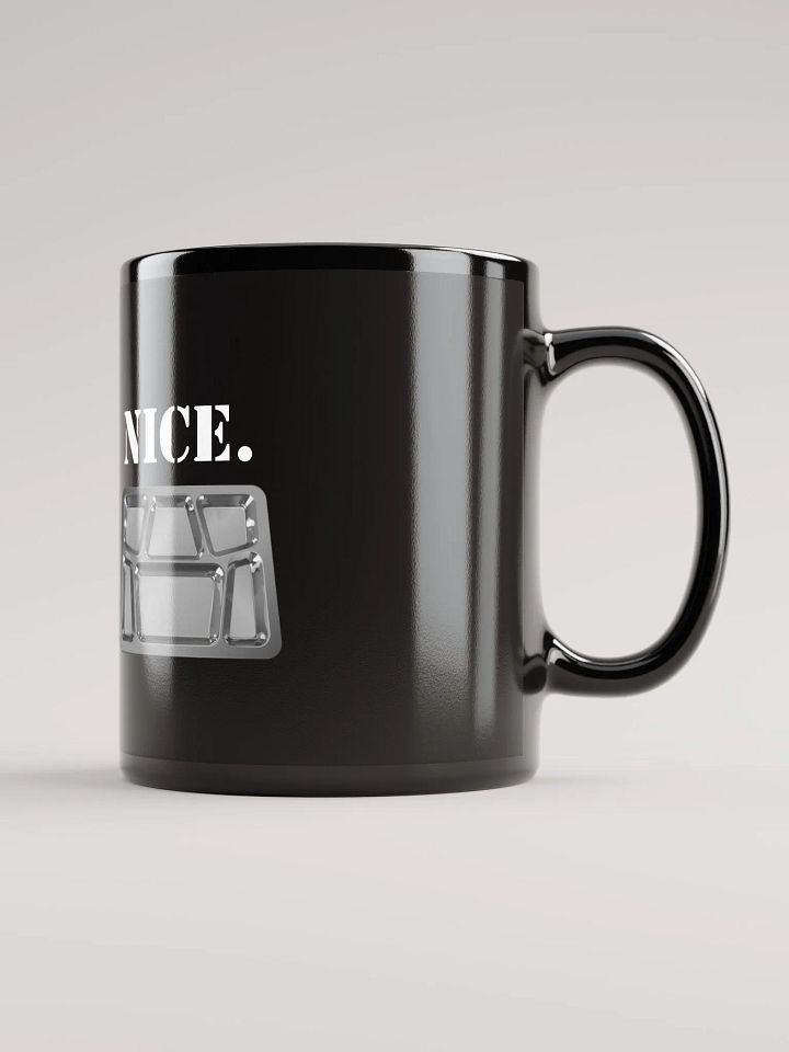 Nice. mug product image (2)
