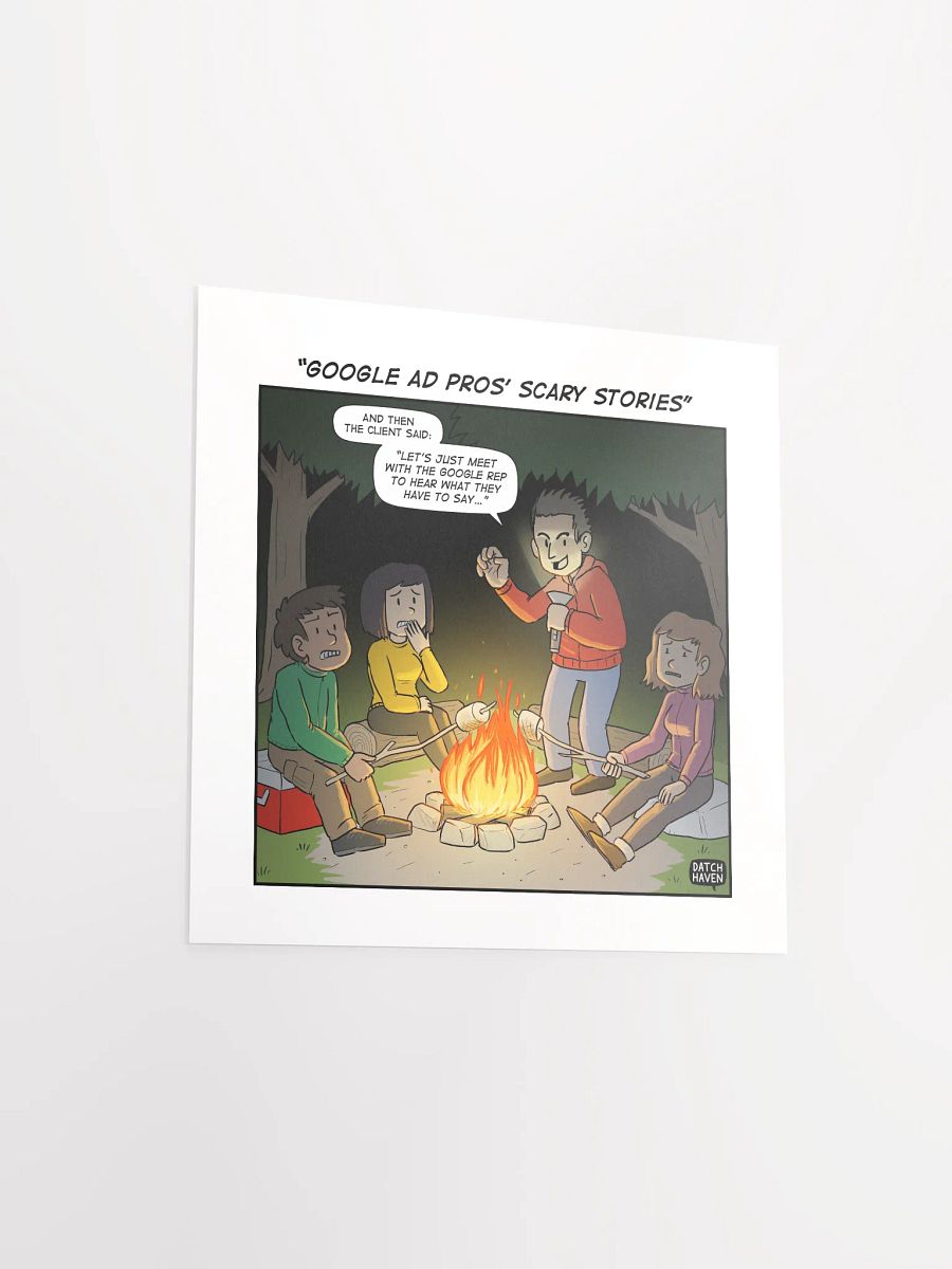 "Google Ad pros' scary stories" poster (10″×10″) product image (3)