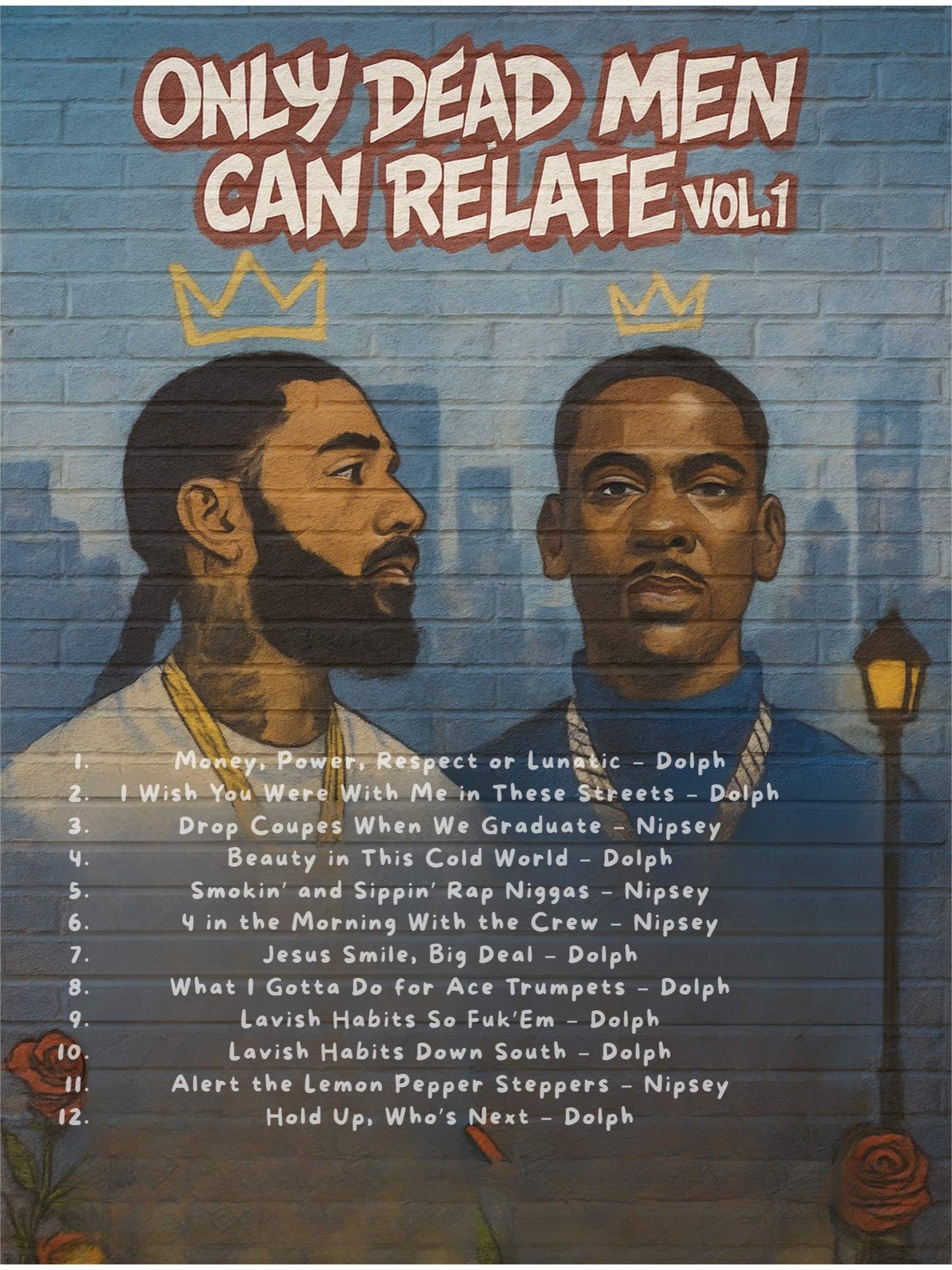 Only Dead Men Can Relate Vol. 1 Mixtape product image (2)
