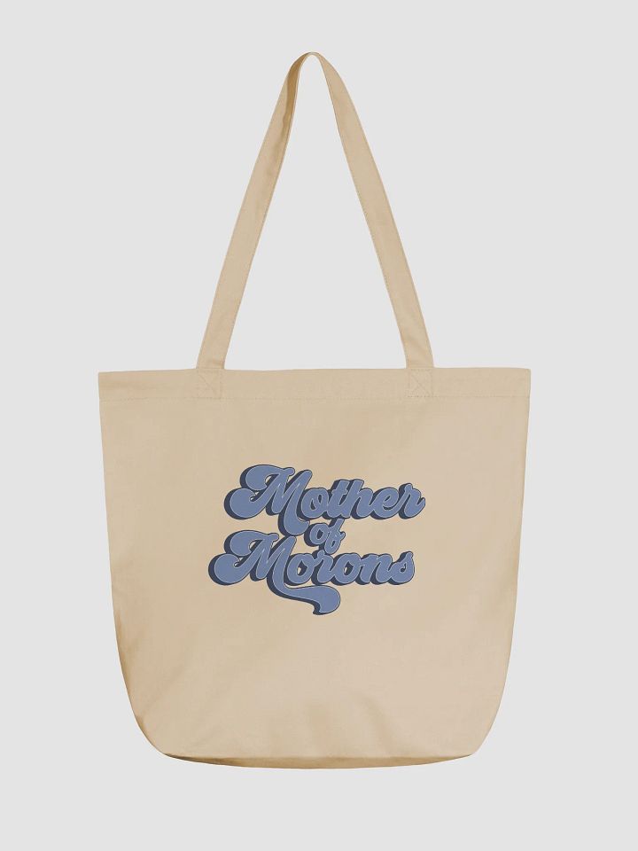 Mother of Morons Eco Tote product image (1)