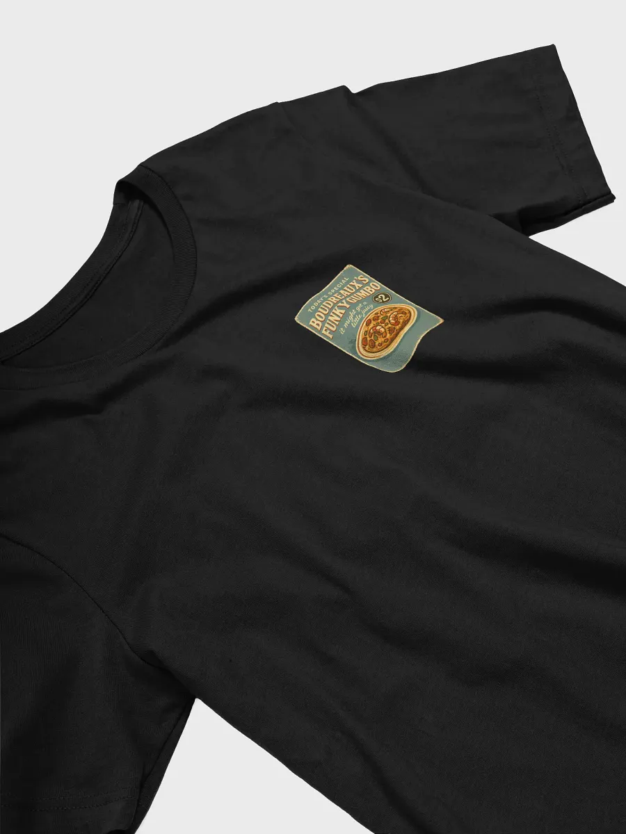Boudreaux's Funky Gumbo Delight T-Shirt product image (4)