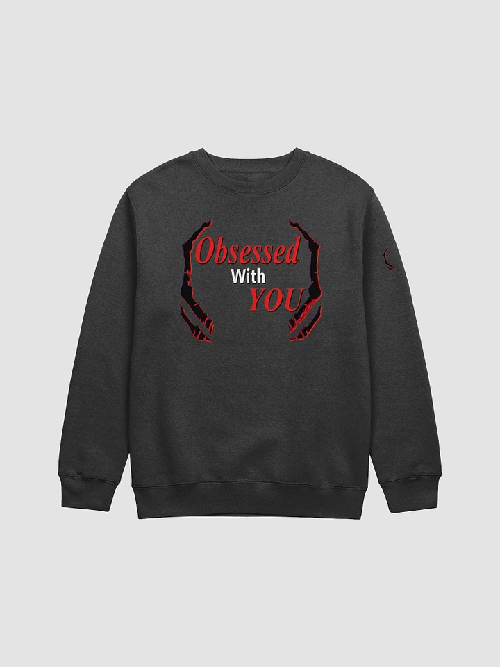 Obsessed With You SweatShirt product image (1)