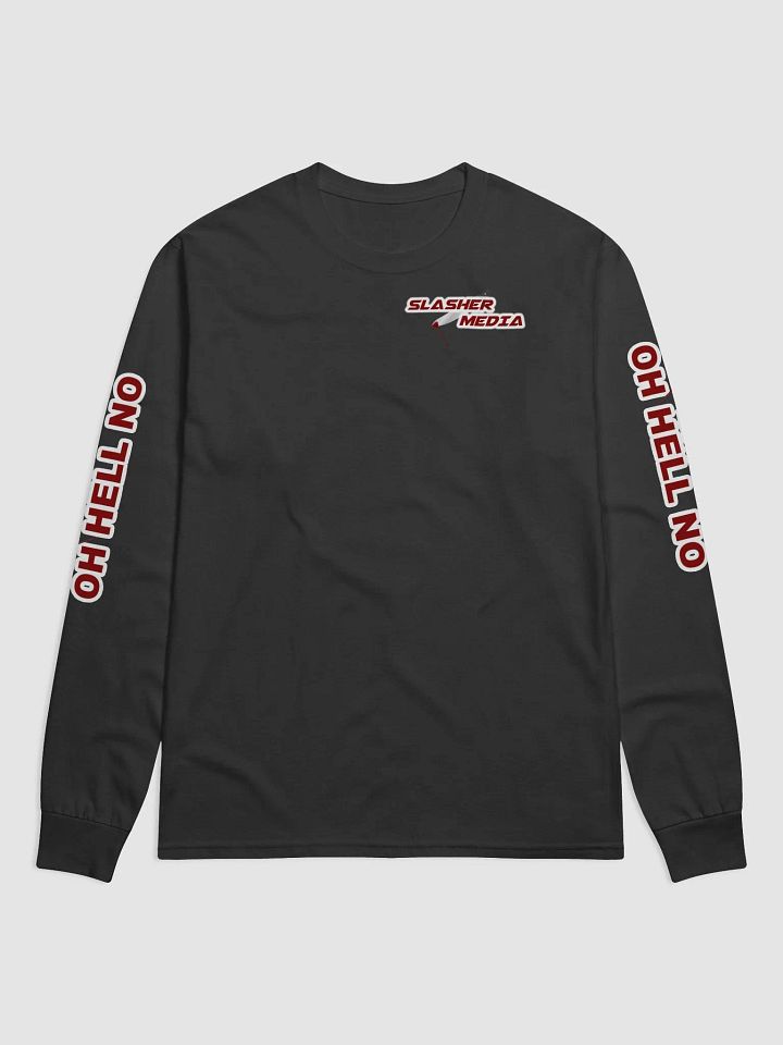 OH HELL NO Long Sleeved Shirt product image (1)