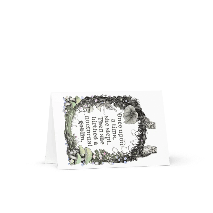 Once Upon A Time She Slept... - Funny Mom Card product image (2)