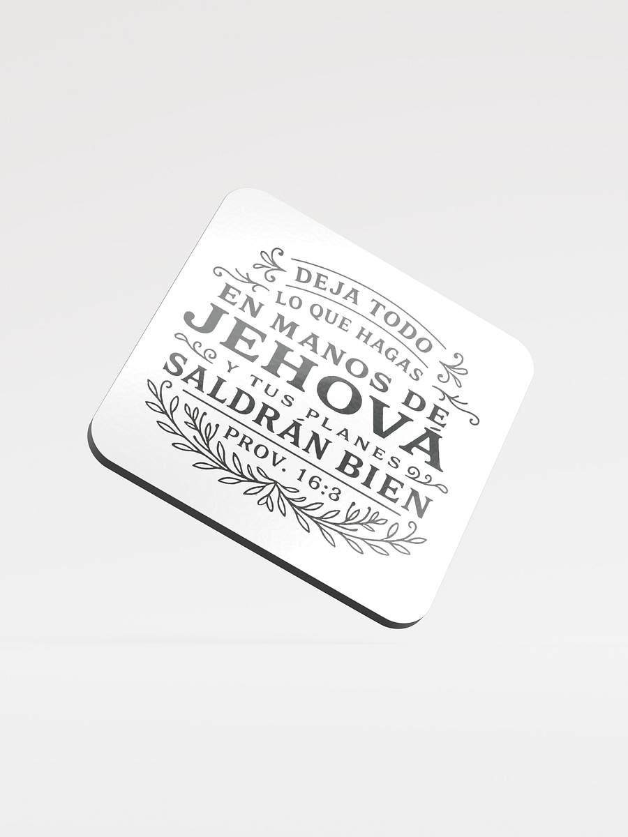 Posavasos "Deja Todo en Manos de Jehová" | Proverbios 16:3 product image (3)