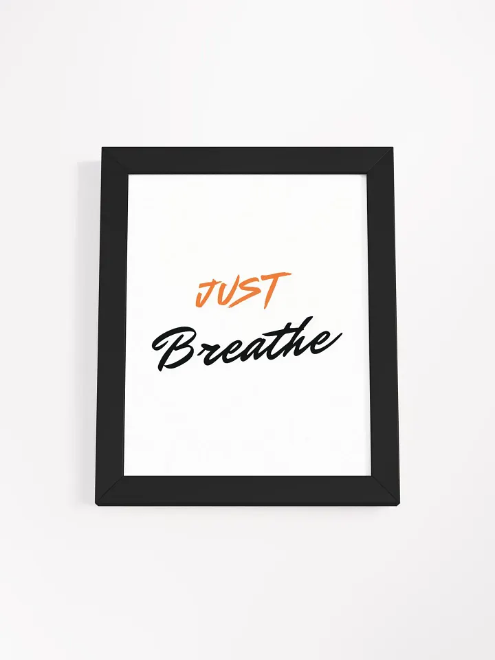 Just Breathe Framed Poster product image (1)