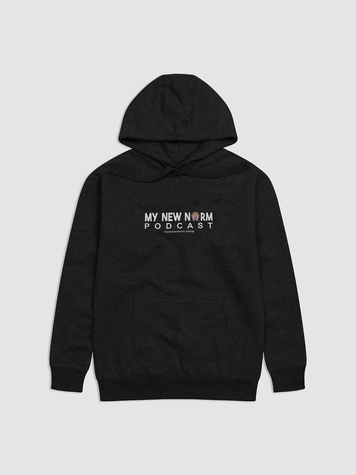 MY NEW NORM Podcast- Cool Merch Hoodies! product image (5)