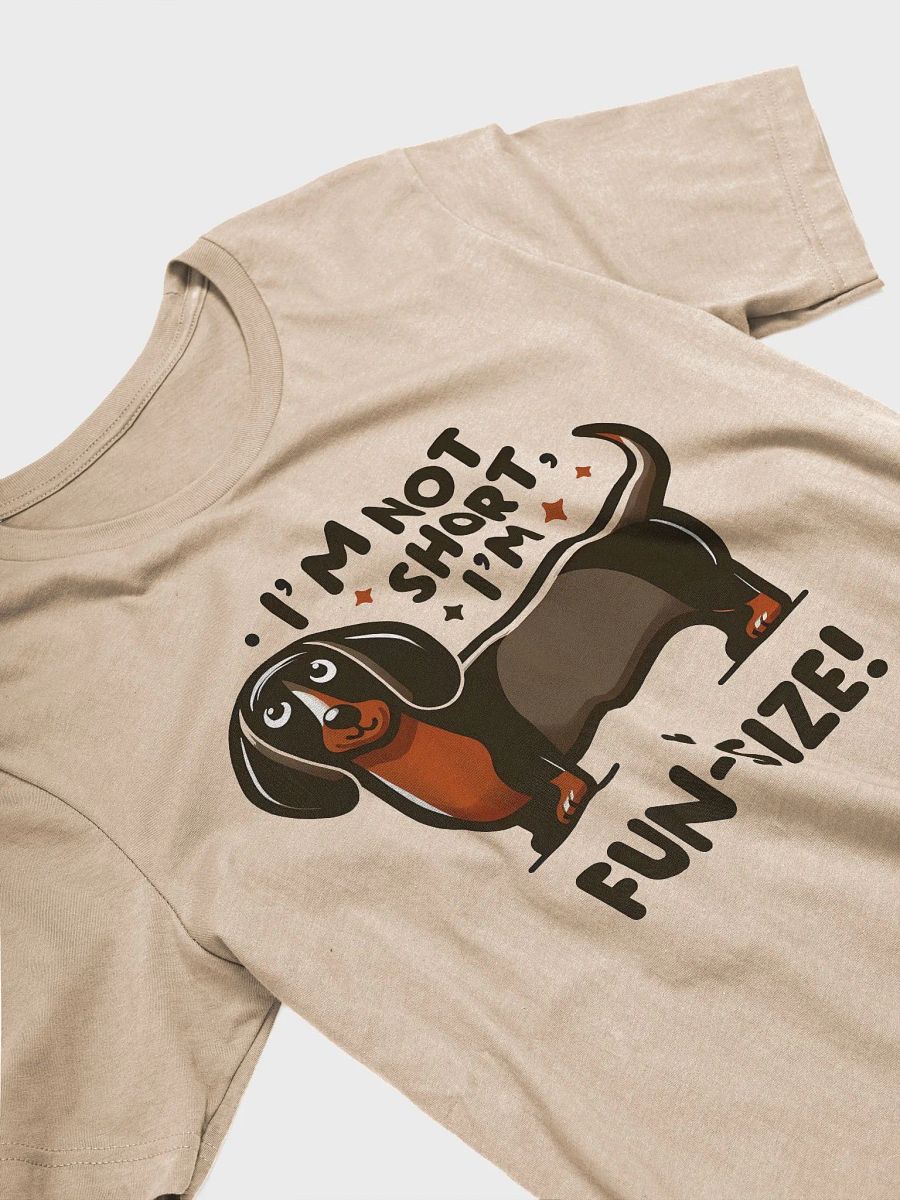 I'M NOT SHORT, I'M FUN SIZE product image (12)