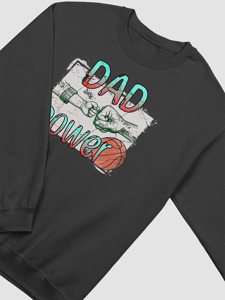 Dad Power Basketball Crewneck Sweatshirt product image (17)
