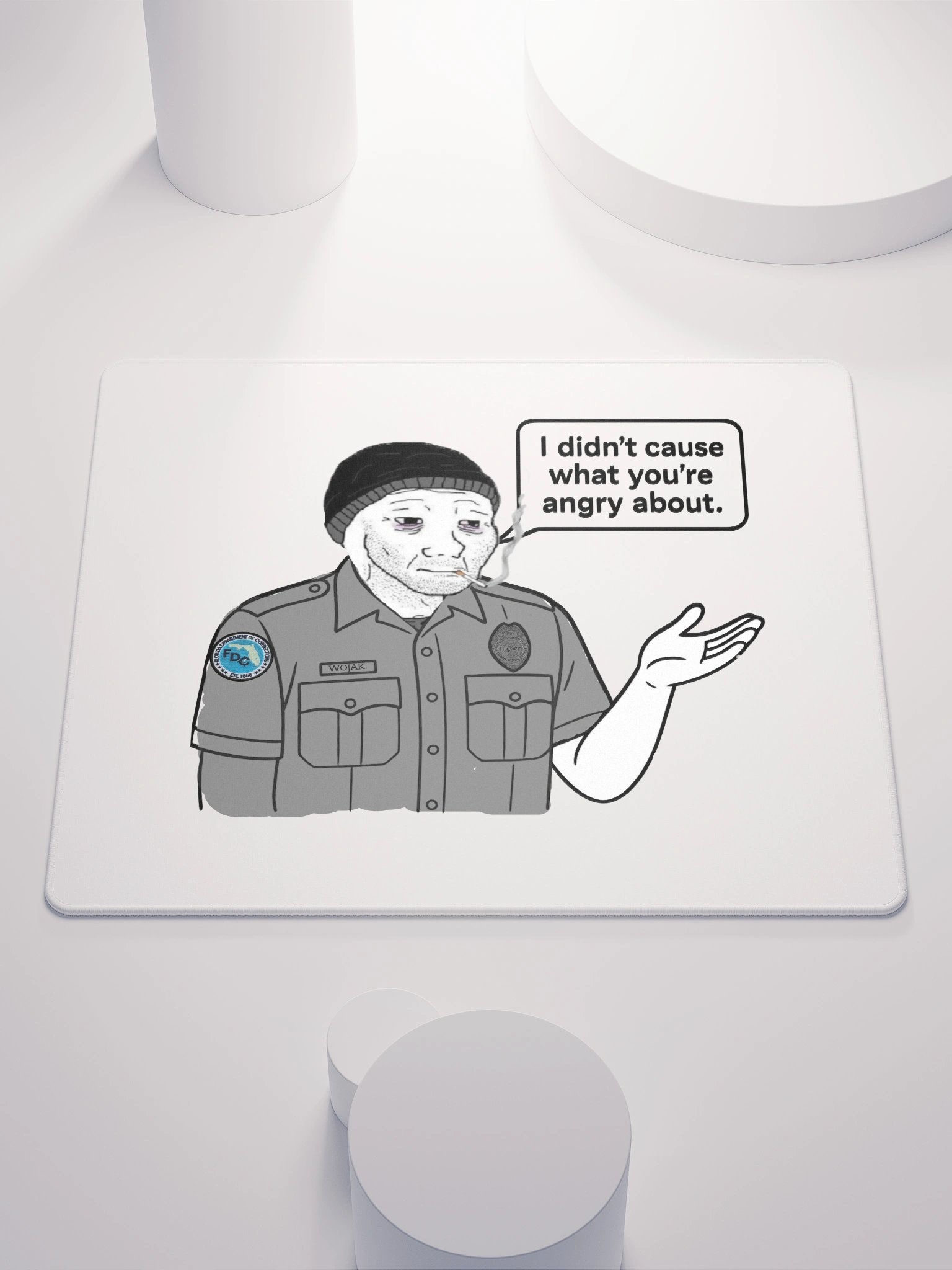 Didn't cause your anger mouse pad product image (1)