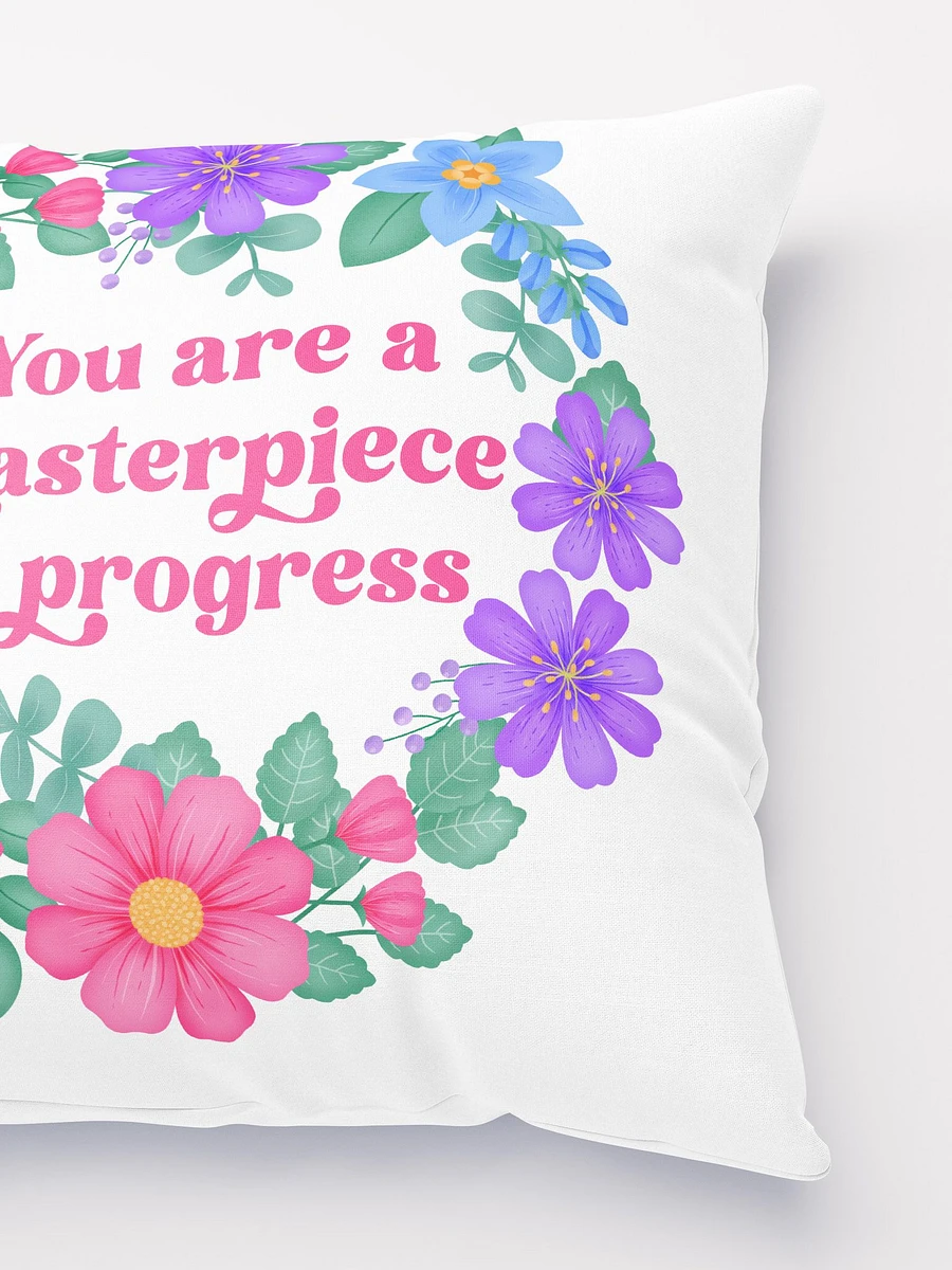 You are a masterpiece in progress - Motivational Pillow White product image (3)