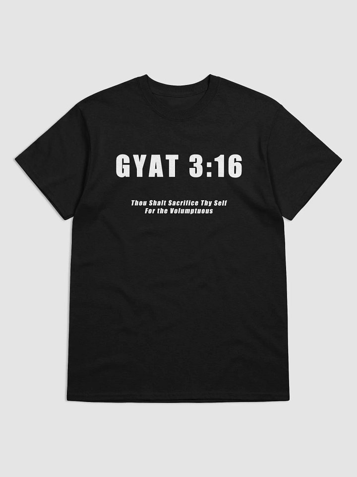 Gyat 3:16 T-Shirt product image (1)