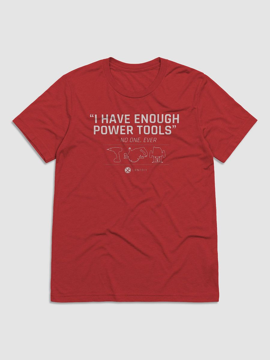 I Have Enough Power Tools (Dark Set) product image (1)