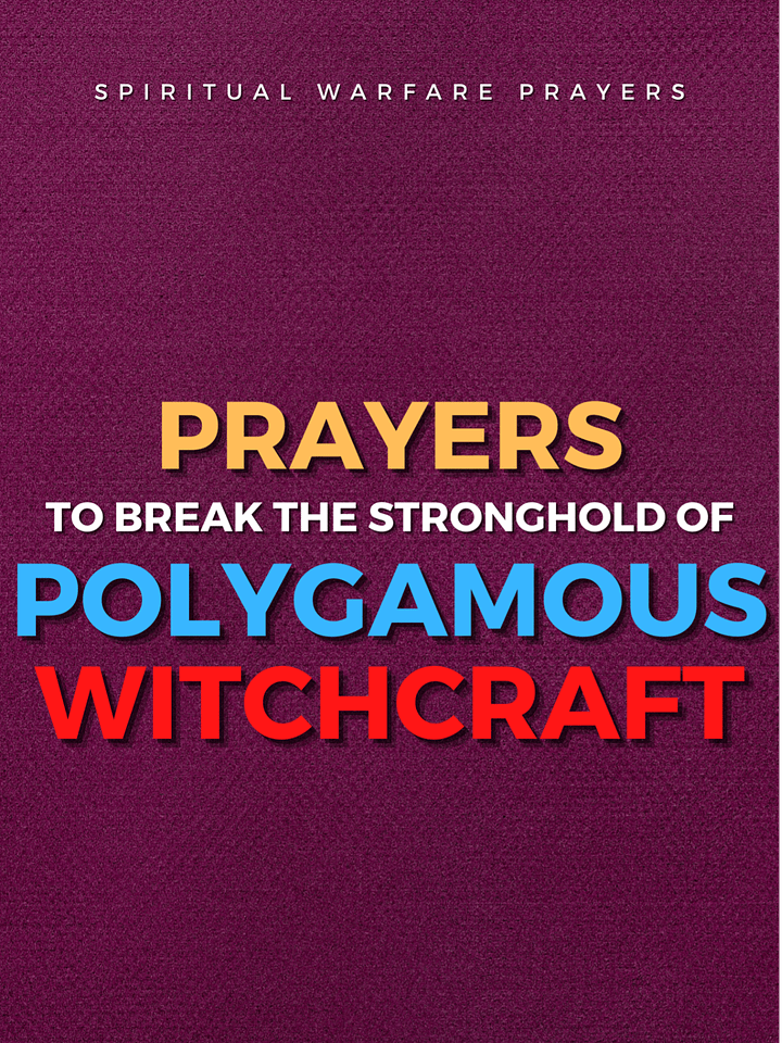 Prayer Against Polygamous Witchcraft product image (1)
