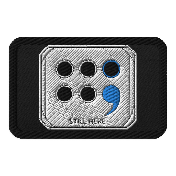 Still Here Embroidered Patch product image (1)