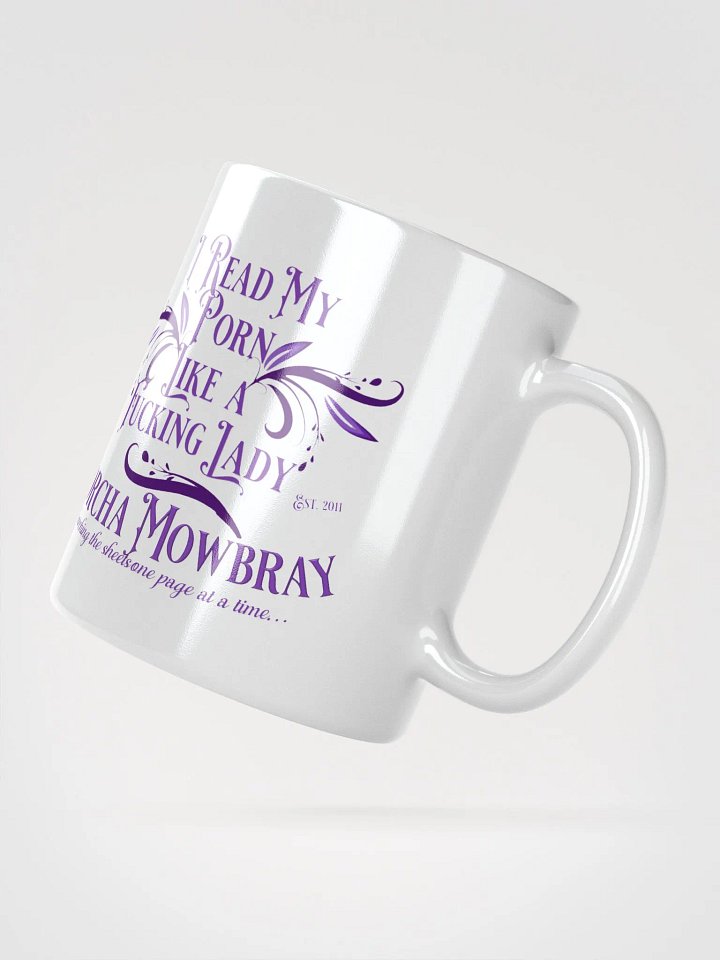 Coffee Mug - I Read My P*rn product image (6)