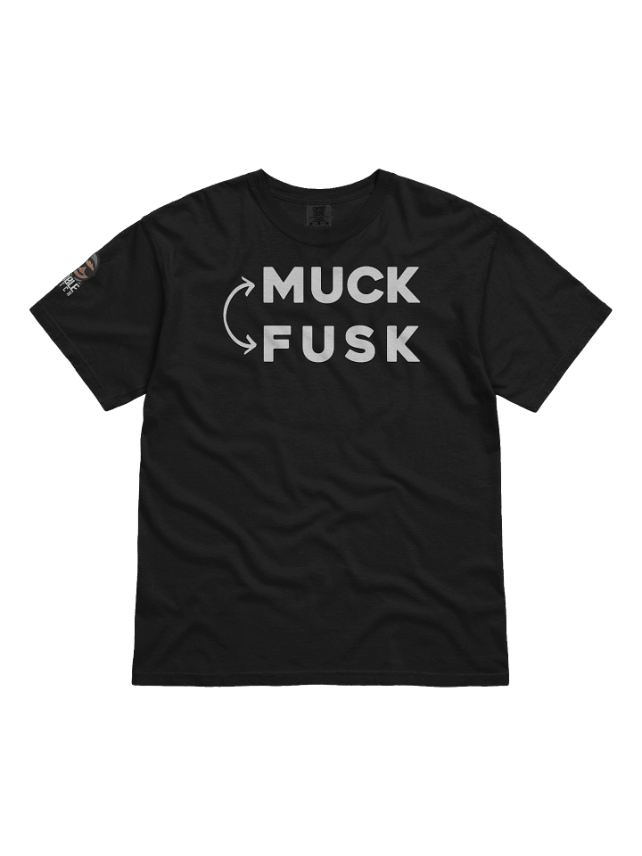 MUCK FUSK Unisex Tee product image (1)