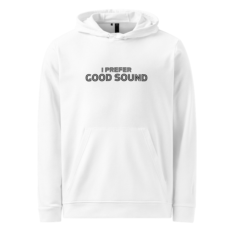 I Prefer Good Sound Fleece Hoodie product image (1)