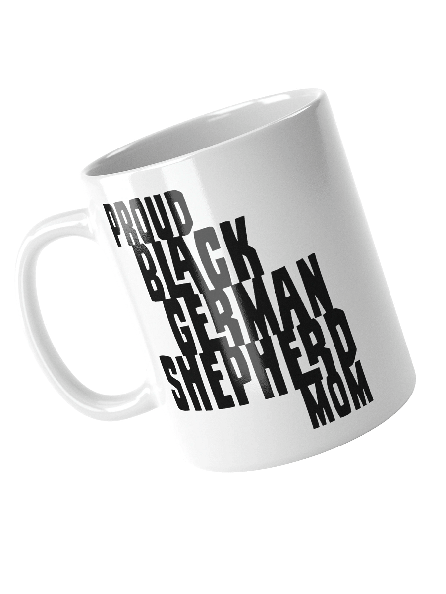 Proud Black German Shepherd Mom Small Mug For GSD Lovers product image (6)