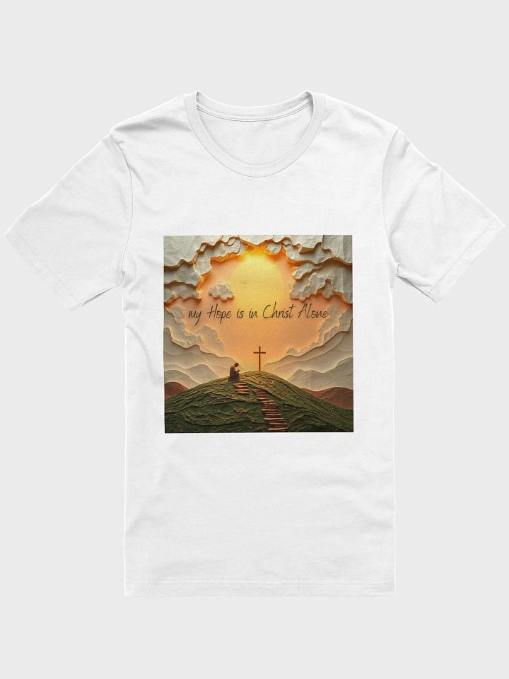 Christian T-Shirt – My Hope Is in Christ Alone | Faith-Based Unisex Tee product image (1)