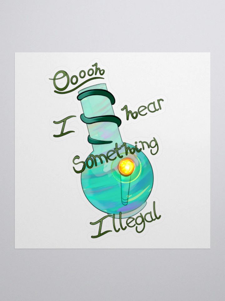 Something Illegal 4/20 Sticker product image (3)