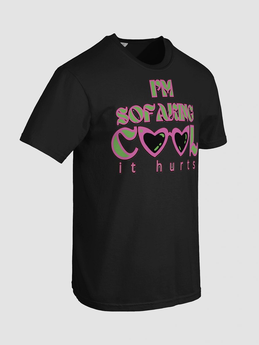 I'M SOFAKING COOL IT HURTS product image (100)