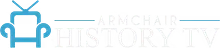 Armchair History TV