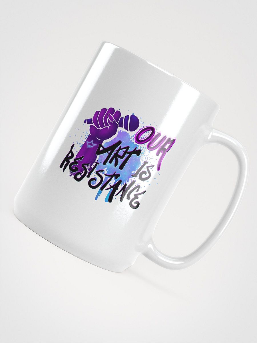 Our Art is Resistance White Mug product image (4)