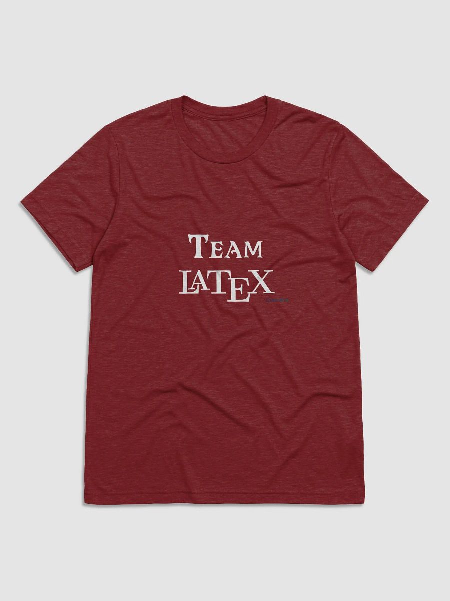 Team LaTeX T-Shirt (Tri-Blend) product image (5)