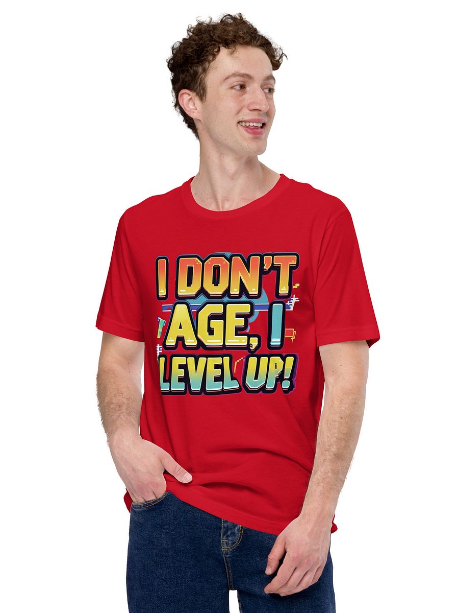 I don´t age, I level up T-shirt product image (118)