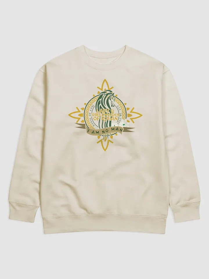 Lady & Shieldmaiden of Rohan Sweatshirt | Éowyn’s Iconic Quote product image (2)