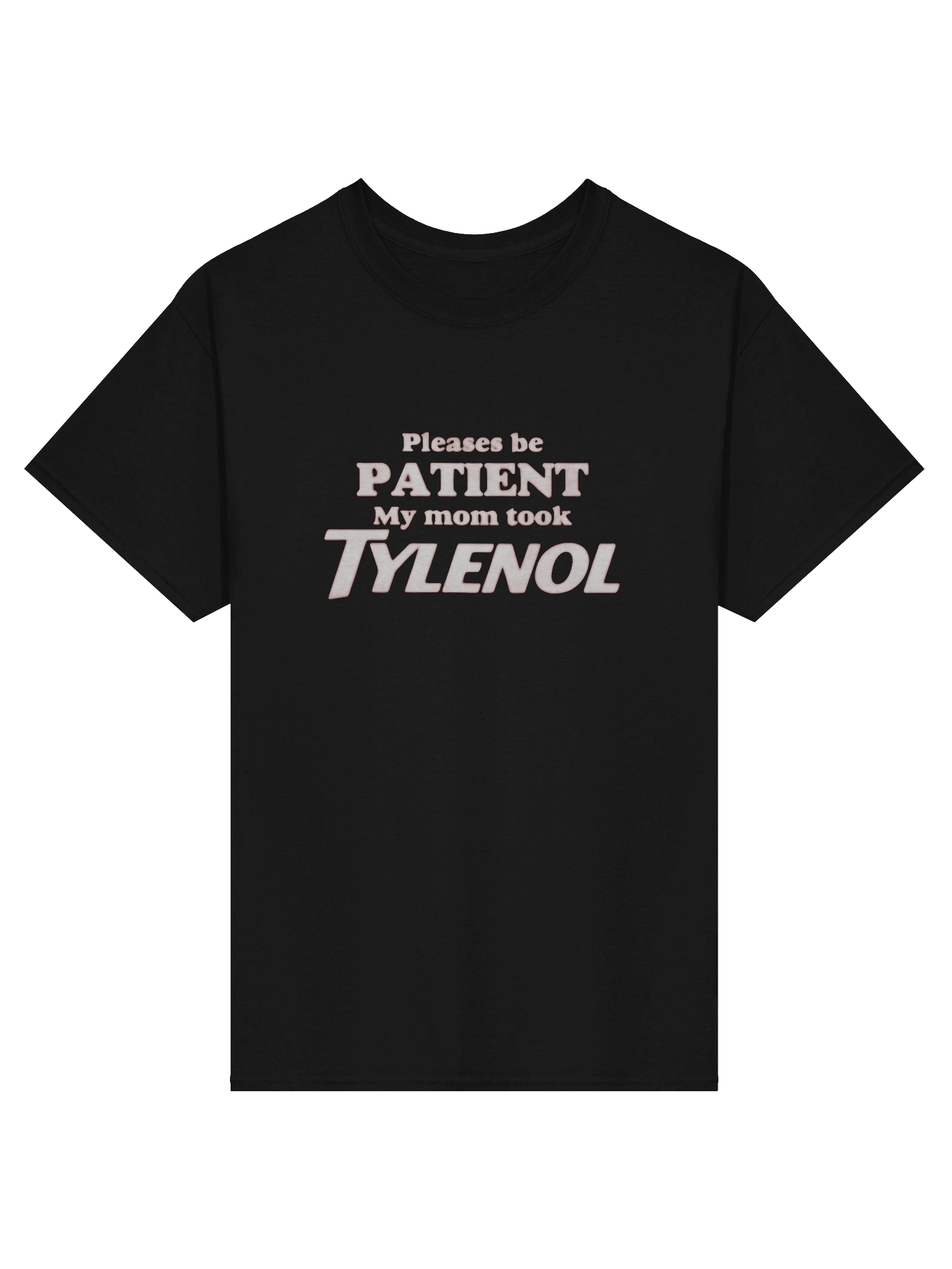 Tylenol Patient Statement Tee product image (1)