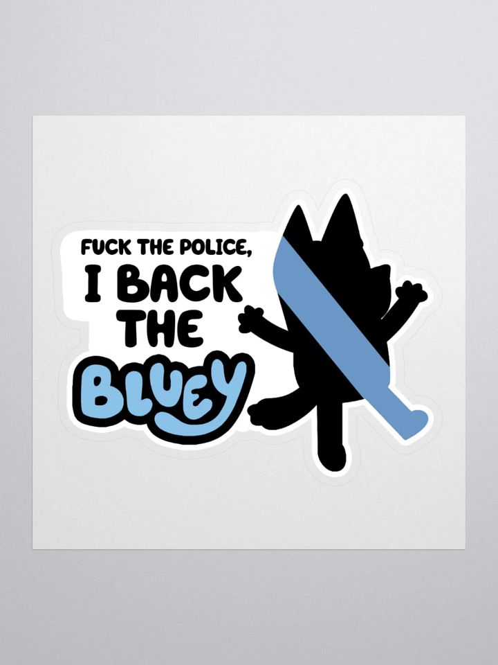 NSFW Back The Bluey Vinyl Sticker product image (2)