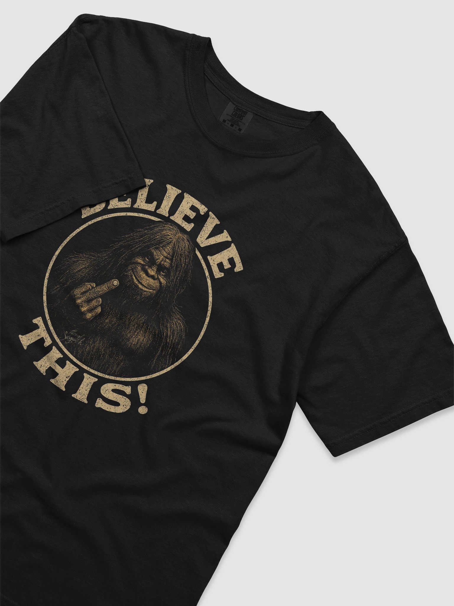 Sasquatch Says: Believe THIS! – Funny Bigfoot T-Shirt product image (59)