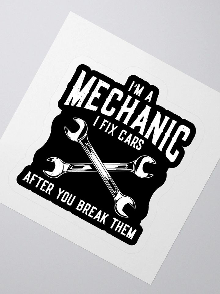 I Fix Cars Sticker – Funny Mechanic Garage Decal product image (6)