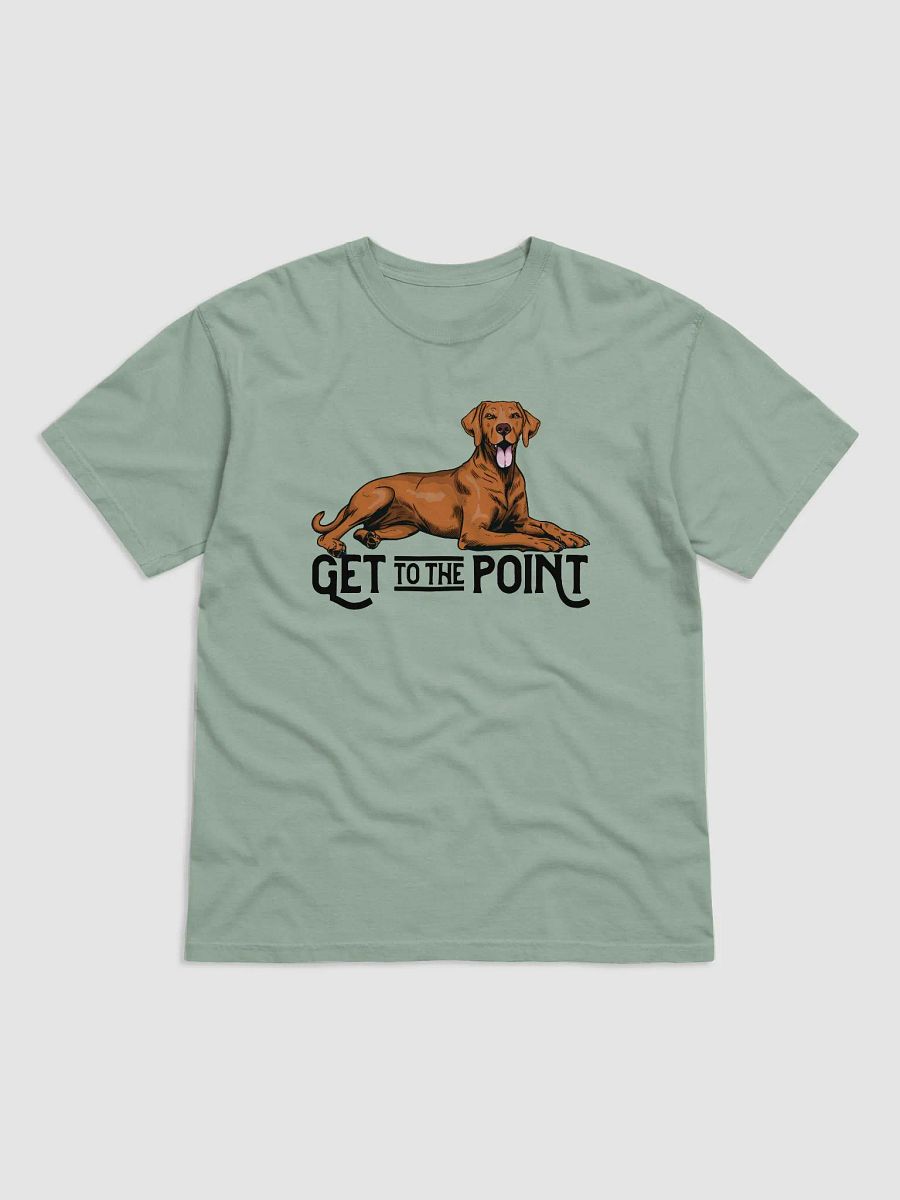 Get to the Point T-Shirt of a Vizsla | Funny T-Shirt for Sporting Dog Paw-rents product image (4)
