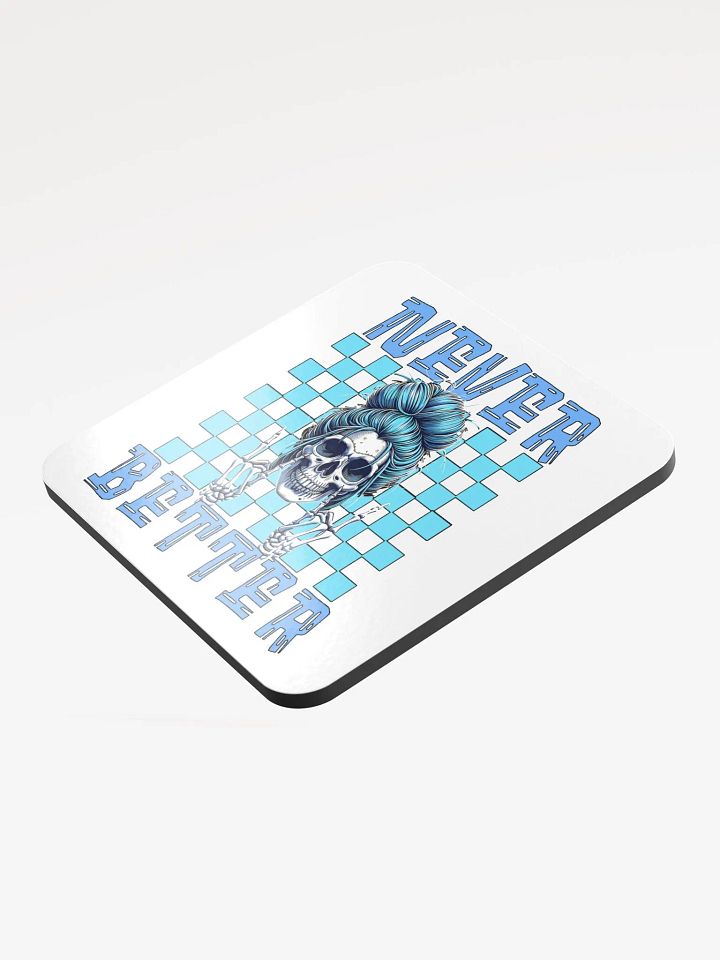 Never Better Skull Woman Glossed Cork Coaster product image (2)