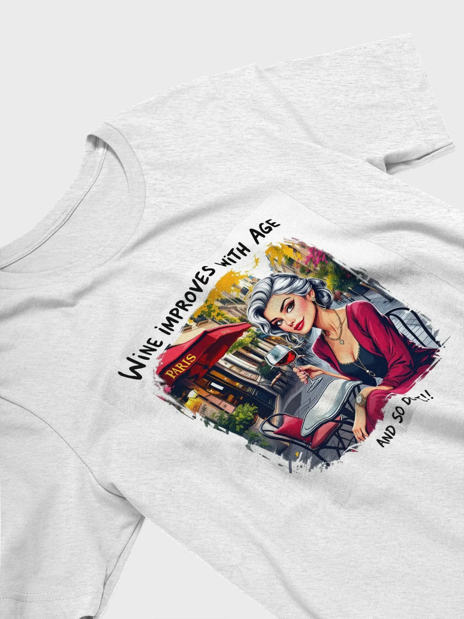 Age Like Fine Wine T-Shirt product image (28)